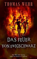 Das Feuer von Ewigschwarz Cover des Buches Das Feuer von Ewigschwarz (ISBN: B0BJW8PB4R)