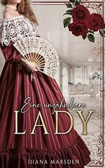 Eine unzähmbare Lady Cover des Buches Eine unzähmbare Lady (ISBN: B0BJY4HMZ6)