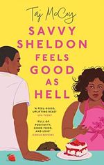 Savvy Sheldon Feels Good As Hell (English Edition) Cover des Buches Savvy Sheldon Feels Good As Hell (English Edition) (ISBN: B0BKVQHF5F)