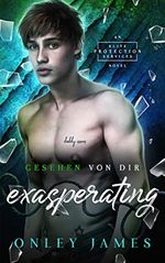 Exasperating: Gesehen von dir (Elite Protection Services (German) 3) Cover des Buches Exasperating: Gesehen von dir (Elite Protection Services (German) 3) (ISBN: B0BLWD5KG4)