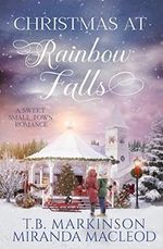 Christmas at Rainbow Falls: A Sweet Small Town Romance (English Edition) Cover des Buches Christmas at Rainbow Falls: A Sweet Small Town Romance (English Edition) (ISBN: B0BMZCQLCT)