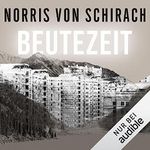 Beutezeit Cover des Buches Beutezeit (ISBN: B0BN6P7NCZ)