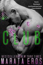 Club Beta (Die Trilogie des Spiels der Milliardäre 2) Cover des Buches Club Beta (Die Trilogie des Spiels der Milliardäre 2) (ISBN: B0BNCMFWS5)