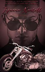 SOULLESS SONS MC: Tijuana Kartell: Menage a trois Cover des Buches SOULLESS SONS MC: Tijuana Kartell: Menage a trois (ISBN: B0BNGYN66C)