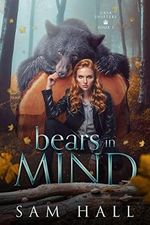 Bears in Mind: A Bear Shifter Romance (Ursa Shifters Book 1) (English Edition) Cover des Buches Bears in Mind: A Bear Shifter Romance (Ursa Shifters Book 1) (English Edition) (ISBN: B0BNY2XPTV)