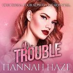 In Trouble Cover des Buches In Trouble (ISBN: B0BPN3KCQY)