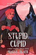 Stupid Cupid (English Edition) Cover des Buches Stupid Cupid (English Edition) (ISBN: B0BQ7CSPR5)