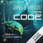 Der Code: Zum Aussterben verdammt 1 Cover des Buches Der Code: Zum Aussterben verdammt 1 (ISBN: B0BQC77QS4)