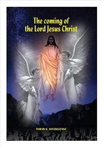 The Coming of the Lord Jesus Christ (English Edition) Cover des Buches The Coming of the Lord Jesus Christ (English Edition) (ISBN: B0BQLPG2KY)