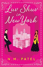 Luv Shuv In New York: An Opposites Attract, Interracial Romance (Luv Shuv Book 1) (English Edition) Cover des Buches Luv Shuv In New York: An Opposites Attract, Interracial Romance (Luv Shuv Book 1) (English Edition) (ISBN: B0BQZK4NSB)