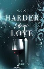Harder Than Love 5: Cami (Reverse Harem, Rockstar Romance) Cover des Buches Harder Than Love 5: Cami (Reverse Harem, Rockstar Romance) (ISBN: B0BRB83JDS)