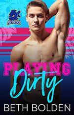 Playing Dirty: a Miami Piranhas novella (English Edition) Cover des Buches Playing Dirty: a Miami Piranhas novella (English Edition) (ISBN: B0BRHG6WMW)