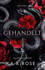 Gehandelt (Die Blutbande-Reihe 5) Cover des Buches Gehandelt (Die Blutbande-Reihe 5) (ISBN: B0BRX2BVGF)