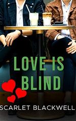 Love is Blind: an m/m romance (English Edition) Cover des Buches Love is Blind: an m/m romance (English Edition) (ISBN: B0BSB4CGVX)
