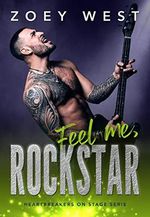 Feel me, Rockstar: Ein Rockstar Liebesroman (Heartbreakers on Stage 3) Cover des Buches Feel me, Rockstar: Ein Rockstar Liebesroman (Heartbreakers on Stage 3) (ISBN: B0BST5HZHT)
