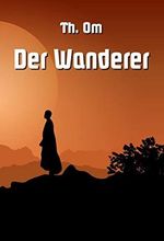 Der Wanderer Cover des Buches Der Wanderer (ISBN: B0BSXKVRGZ)