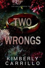 Two Wrongs: A Forbidden Age-gap Romance (English Edition) Cover des Buches Two Wrongs: A Forbidden Age-gap Romance (English Edition) (ISBN: B0BTCPB4ST)