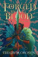 Forged by Blood: The explosive #1 (English Edition) Cover des Buches Forged by Blood: The explosive #1 (English Edition) (ISBN: B0BTGFTJZK)