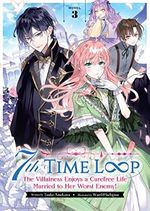 7th Time Loop: The Villainess Enjoys a Carefree Life Married to Her Worst Enemy! (Light Novel) Vol. 3 (English Edition) Cover des Buches 7th Time Loop: The Villainess Enjoys a Carefree Life Married to Her Worst Enemy! (Light Novel) Vol. 3 (English Edition) (ISBN: B0BV13P7Q6)
