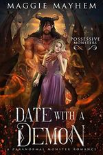 Date with a Demon: A Paranormal Monster Romance (Possessive Monsters Book 2) (English Edition) Cover des Buches Date with a Demon: A Paranormal Monster Romance (Possessive Monsters Book 2) (English Edition) (ISBN: B0BW7MNQSW)