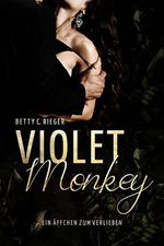 Violet Monkey: Ein Äffchen zum Verlieben Cover des Buches Violet Monkey: Ein Äffchen zum Verlieben (ISBN: B0BW9V2NFX)