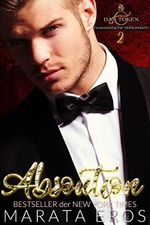 Absolution (Die französischen Milliardäre - Token 2) Cover des Buches Absolution (Die französischen Milliardäre - Token 2) (ISBN: B0BWC7N1L2)