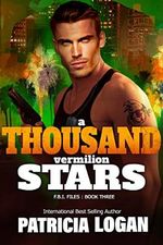 A Thousand Vermilion Stars (FBI Files Book 3) (English Edition) Cover des Buches A Thousand Vermilion Stars (FBI Files Book 3) (English Edition) (ISBN: B0BWLXQKJ9)