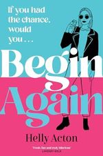 Begin Again: The most relatable book of 2023 (English Edition) Cover des Buches Begin Again: The most relatable book of 2023 (English Edition) (ISBN: B0BWMZ3X48)