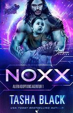 Noxx: Science Fiction Romance (Alien Adoptions Agentur 1) Cover des Buches Noxx: Science Fiction Romance (Alien Adoptions Agentur 1) (ISBN: B0BWSMXXS5)