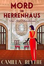 Mord im Herrenhaus (Die Star-Detektivin 1) Cover des Buches Mord im Herrenhaus (Die Star-Detektivin 1) (ISBN: B0BX4HP44K)