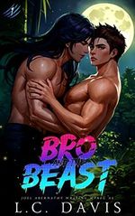 Bro and the Beast (The Wolf's Mate Book 1) (English Edition) Cover des Buches Bro and the Beast (The Wolf's Mate Book 1) (English Edition) (ISBN: B0BX4SY6CF)