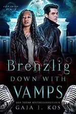 Brenzlig – Down With Vamps: Ein paranormaler Rockstar Liebesroman (AAVB-Akten: Berlin 2) Cover des Buches Brenzlig – Down With Vamps: Ein paranormaler Rockstar Liebesroman (AAVB-Akten: Berlin 2) (ISBN: B0BX78L7NK)