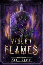 Violet Flames: Book Two in the Broken Omegas Series (English Edition) Cover des Buches Violet Flames: Book Two in the Broken Omegas Series (English Edition) (ISBN: B0BXKPQDJS)