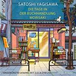 Die Tage in der Buchhandlung Morisaki Cover des Buches Die Tage in der Buchhandlung Morisaki (ISBN: B0BXPHPZVY)