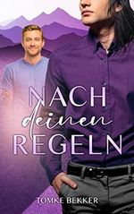Nach deinen Regeln (Nach unseren Regeln 2) Cover des Buches Nach deinen Regeln (Nach unseren Regeln 2) (ISBN: B0BY5FRLFM)