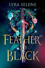 A Feather So Black (The Fair Folk Trilogy Book 1) (English Edition) Cover des Buches A Feather So Black (The Fair Folk Trilogy Book 1) (English Edition) (ISBN: B0BZ3W1W9F)