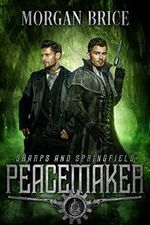 Peacemaker: Sharps & Springfield Book 1 (English Edition) Cover des Buches Peacemaker: Sharps & Springfield Book 1 (English Edition) (ISBN: B0BZNB7NN3)