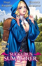 Succubus Summoner: A High Fantasy Romance (English Edition) Cover des Buches Succubus Summoner: A High Fantasy Romance (English Edition) (ISBN: B0BZNPBMF1)