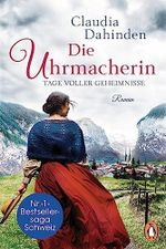 Die Uhrmacherin – Tage voller Geheimnisse: Roman (Die Uhrensaga 3) Cover des Buches Die Uhrmacherin – Tage voller Geheimnisse: Roman (Die Uhrensaga 3) (ISBN: B0C172NRFZ)