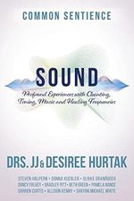 Sound: Profound Experiences with Chanting, Toning, Music, and Healing Frequencies (Common Sentience Book 10) (English Edition) Cover des Buches Sound: Profound Experiences with Chanting, Toning, Music, and Healing Frequencies (Common Sentience Book 10) (English Edition) (ISBN: B0C1HTW8RH)
