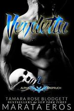 Vendetta (Alpha-Anspruch 2) Cover des Buches Vendetta (Alpha-Anspruch 2) (ISBN: B0C1XTSWSZ)