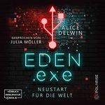 Eden.exe: Neustart für die Welt Cover des Buches Eden.exe: Neustart für die Welt (ISBN: B0C28GG2KR)