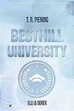Besthill University: Elli & Derek Cover des Buches Besthill University: Elli & Derek (ISBN: B0C2DFY1M6)