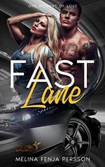 Fast Lane: One Moment of Love Cover des Buches Fast Lane: One Moment of Love (ISBN: B0C2NBB2JQ)