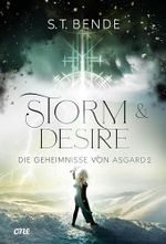 Storm & Desire - Die Geheimnisse von Asgard Band 2: Die Geheimnisse von Asgard - Band 2 Cover des Buches Storm & Desire - Die Geheimnisse von Asgard Band 2: Die Geheimnisse von Asgard - Band 2 (ISBN: B0C3451HBH)