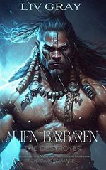 Alien Barbaren: The Destroyer Cover des Buches Alien Barbaren: The Destroyer (ISBN: B0C3DJ6GR4)