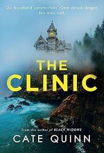 The Clinic: The compulsive new thriller from the critically acclaimed author of Black Widows (English Edition) Cover des Buches The Clinic: The compulsive new thriller from the critically acclaimed author of Black Widows (English Edition) (ISBN: B0C3QKZDRB)