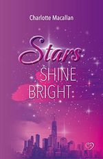 Stars Shine Bright (Liebesroman Second Chance) Cover des Buches Stars Shine Bright (Liebesroman Second Chance) (ISBN: B0C3SYBWY6)