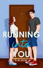 Running Into You: A Best Friend's Brother Romantic Comedy (Love In 2C Book 1) (English Edition) Cover des Buches Running Into You: A Best Friend's Brother Romantic Comedy (Love In 2C Book 1) (English Edition) (ISBN: B0C3Z1R54L)