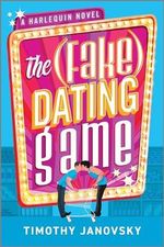 The (Fake) Dating Game (English Edition) Cover des Buches The (Fake) Dating Game (English Edition) (ISBN: B0C43QQYZ1)